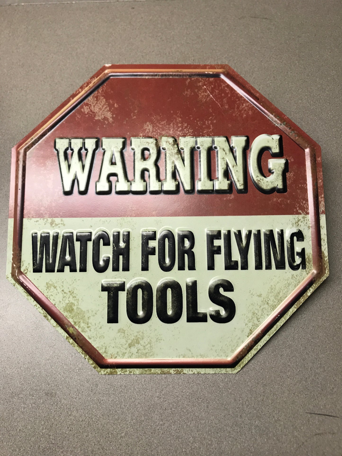 Warning Watch for Flying Tools Metal Sign Wall Decor 14" x 14"