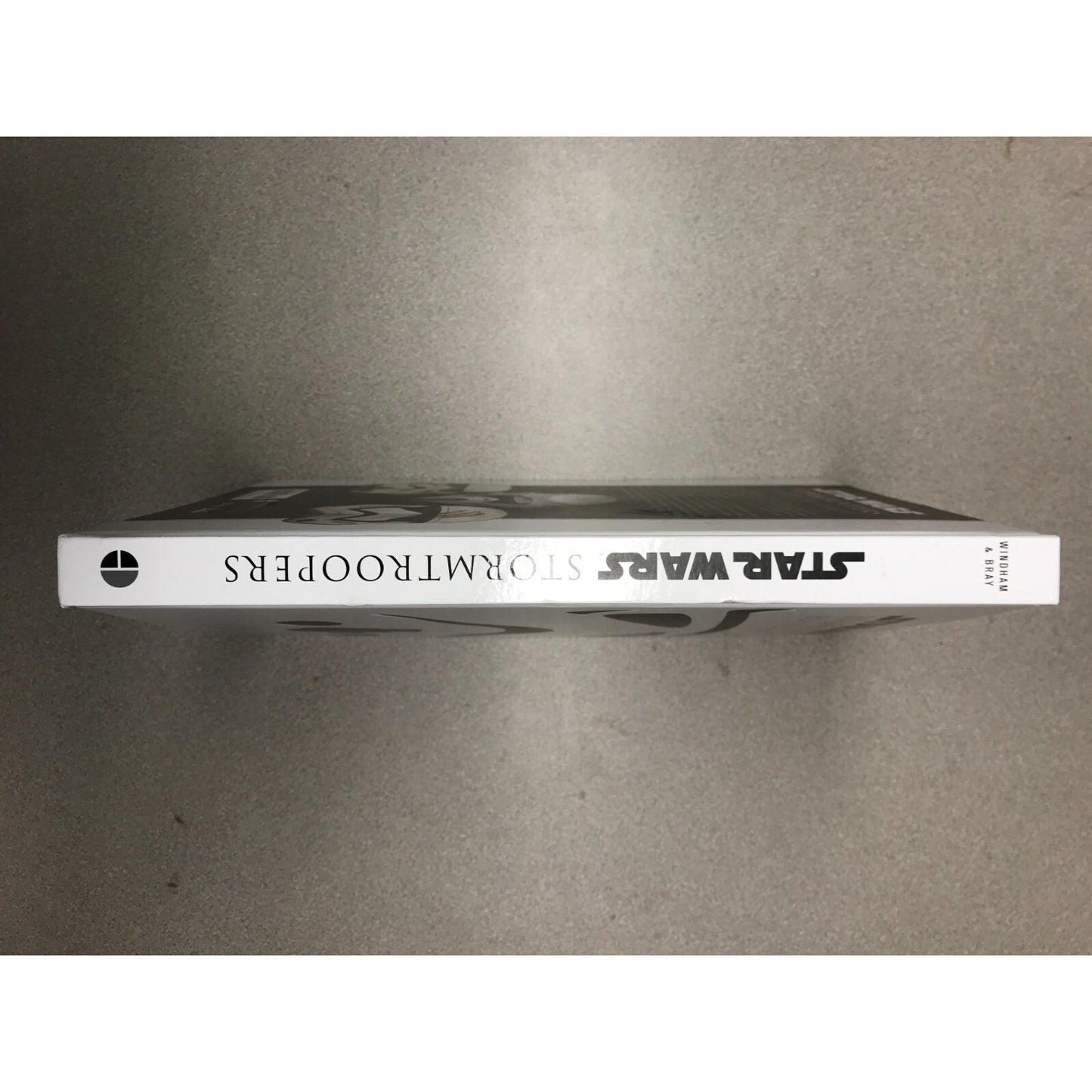 Star Wars Stormtroopers Beyond the Armor Book spine