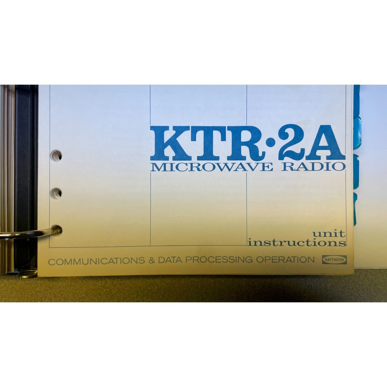 Raytheon KTR-2A Microwave Radio Communications &amp; Data Processing Operation Service Manual cover page close up