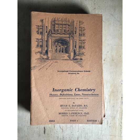 Inorganic Chemistry (Part 1-12) - Hugh E. DeFazio and Morris Lawrence - International Correspondence Schools - Scranton. PA front cover