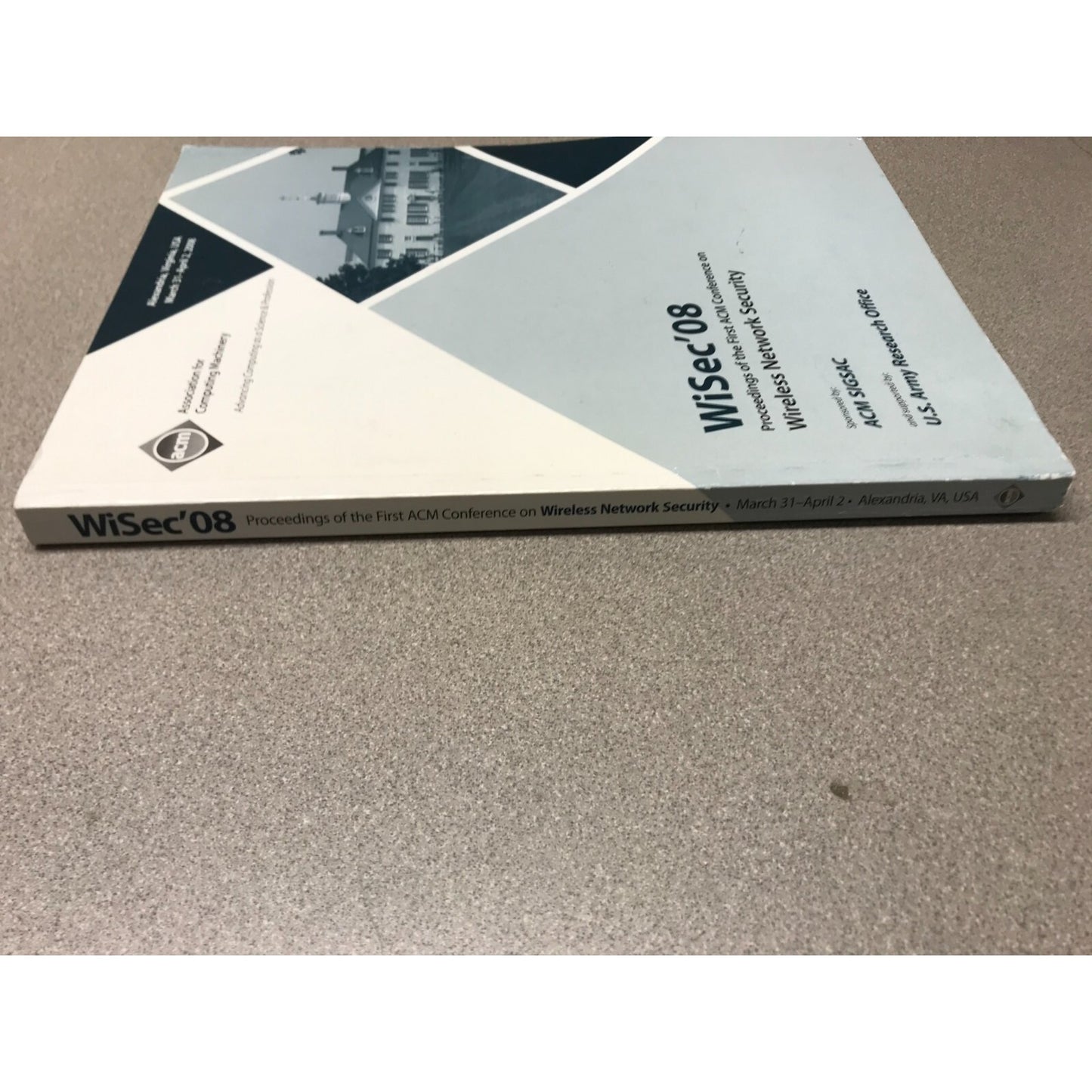 WiSec'08 Proceedings of the First ACM Conference on Wireless Network Security front cover and spine