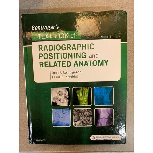 Radiographic Positioning and Related Anatomy 9th Edition J. Lampignano and L. Kendrick - Used Textbook front cover