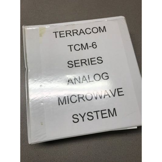 Terracom TCM-6 Series Analog Microwave Product Manual with Schematics front cover