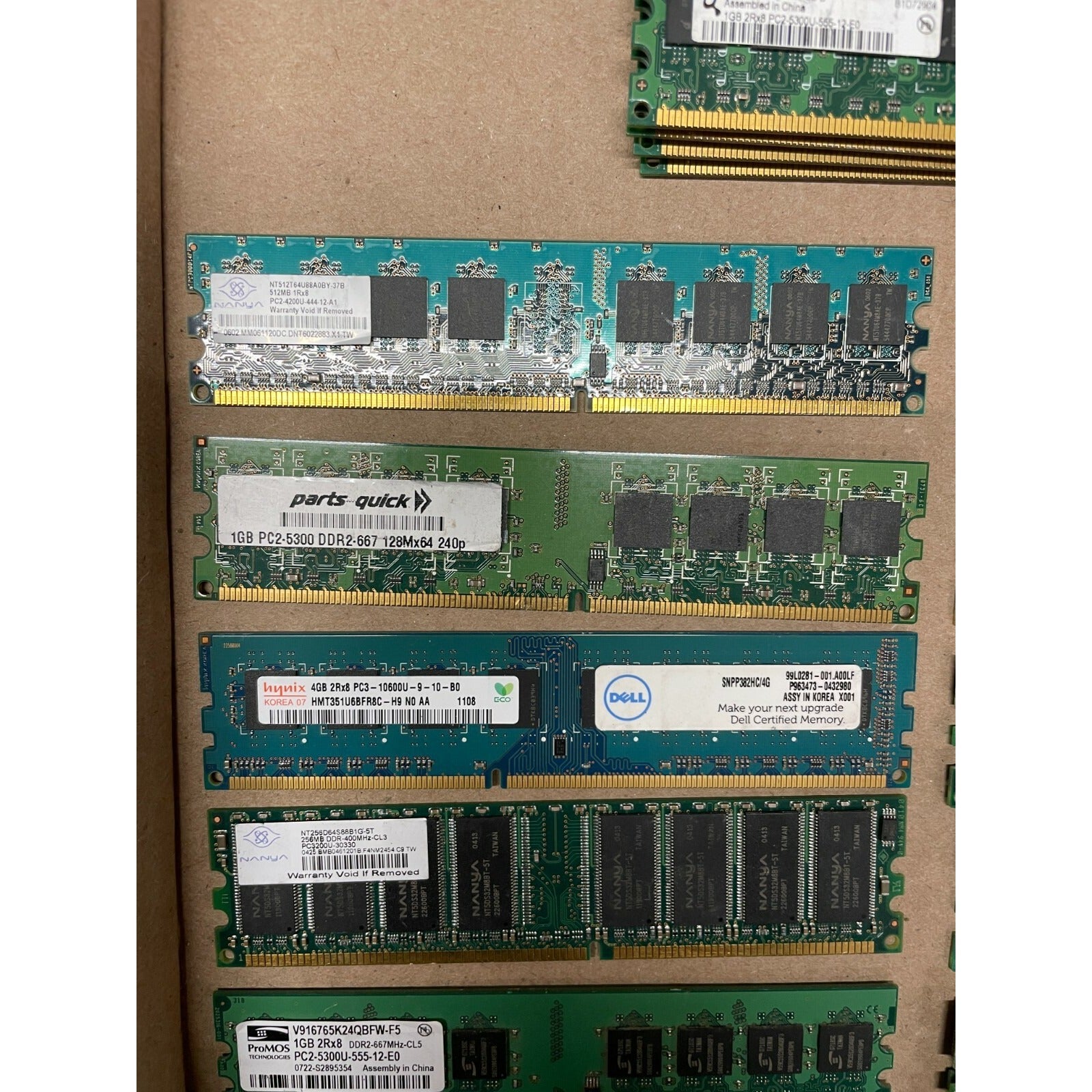 RAM Chips Included (quantity listed on the left)
4 - HYS64T128020HU-3S-B1 - Nanya 512MB1 - Parts Quick 1GB1 - Hynix 4GB1 - Nanya 256MB1 - ProMOS Technologies 1GB1 - Kingston Tech 1GB1 - Kingston Tech 2.6V1 - Hynix 1GB1 - Kingston Tech 2GB1 - Samsung 2GB1 - Mushkin 1GB1 - IBM 256MB2 - Corsair VS512MB4002 - DDR-DIMM 512MB2 - Kingston KVR667D2K2/2GR2 - ULT30215 512MB 5 types closeup