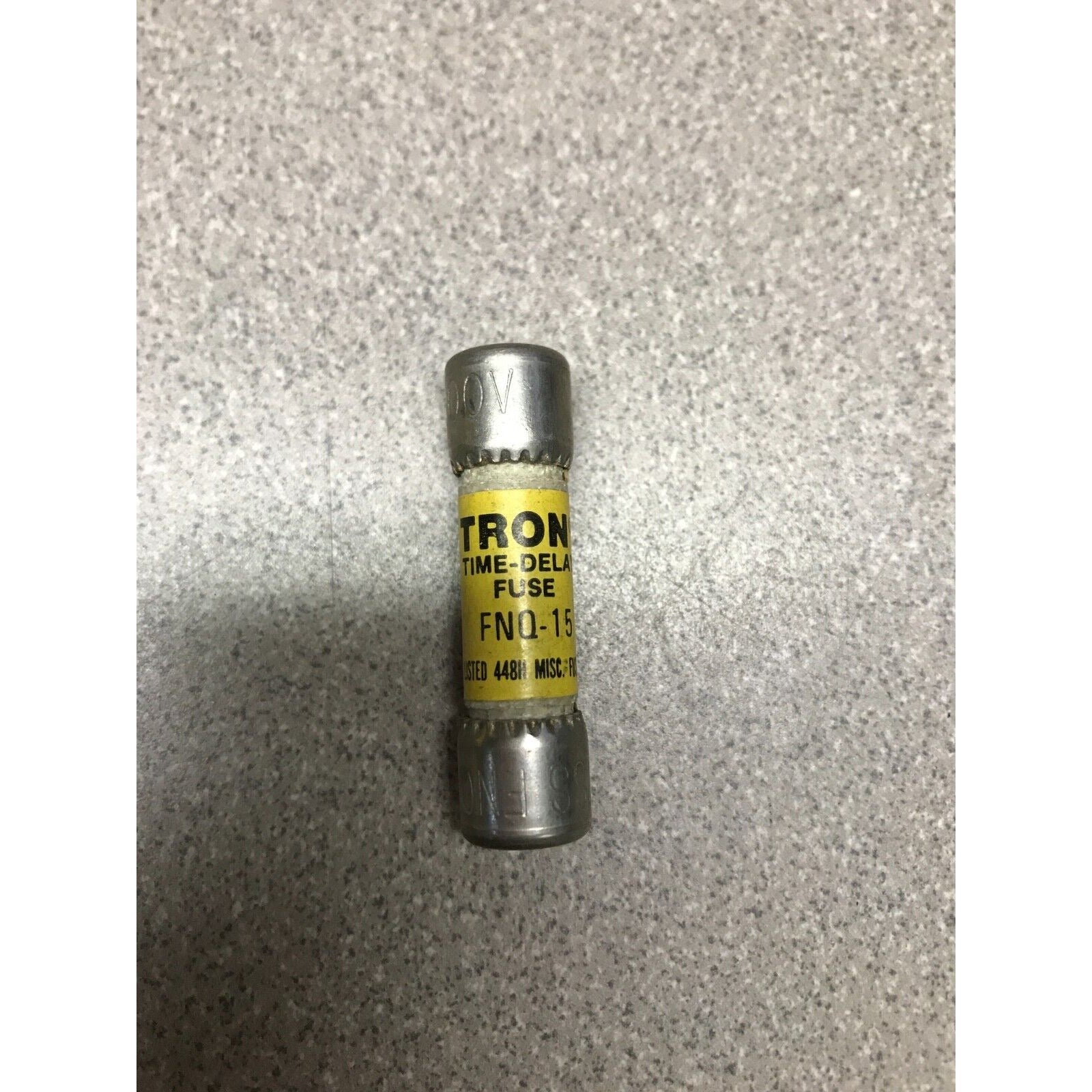 Tron Time-Delay Fuse FNQ15 500V or Less