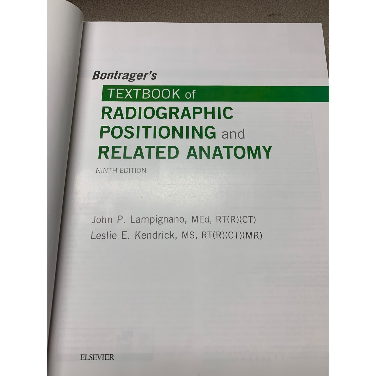 Radiographic Positioning and Related Anatomy 9th Edition J. Lampignano and L. Kendrick - Used Textbook title page